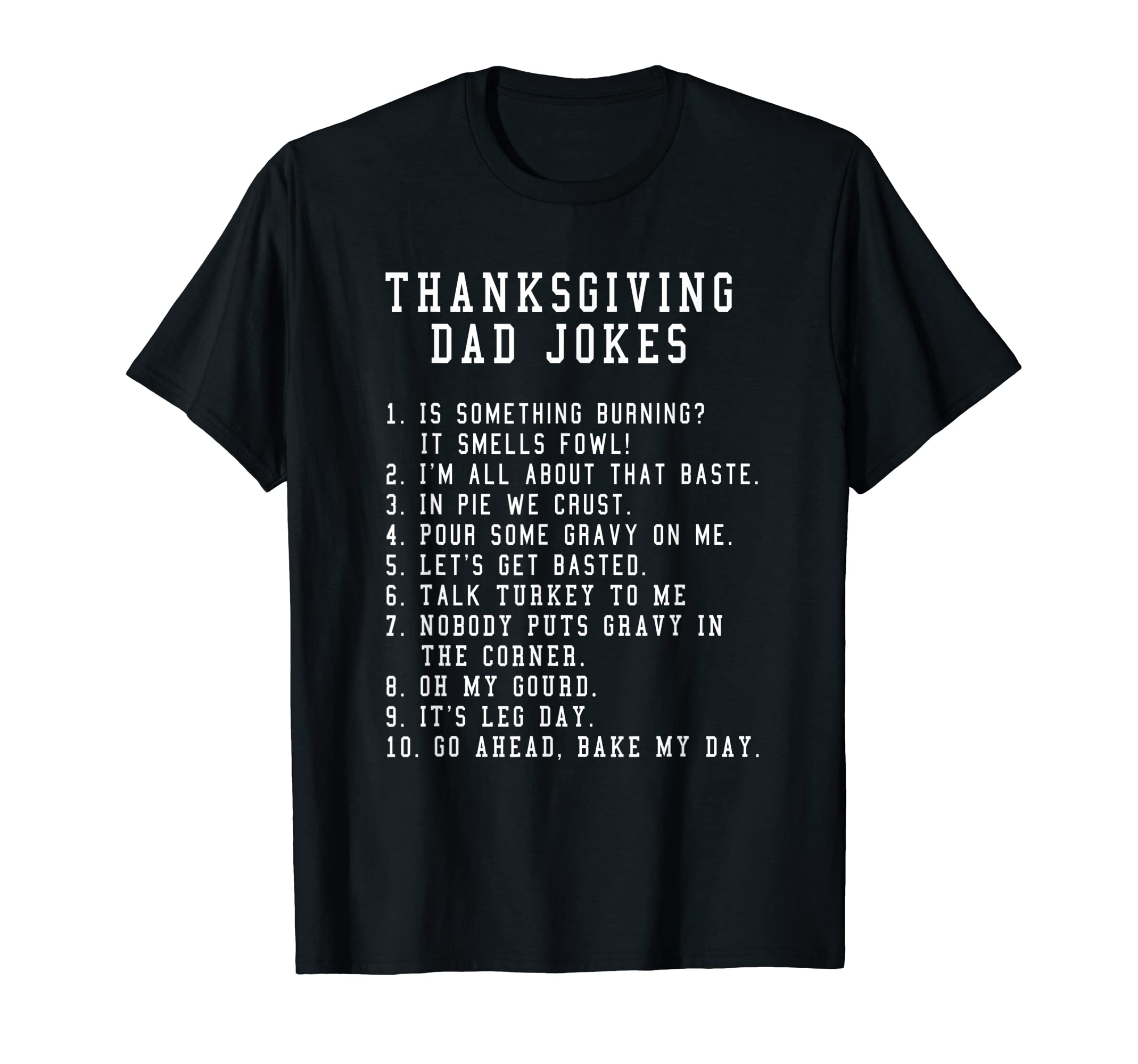 Thanksgiving Dad Jokes Funny T-Shirt - Trendy Graphic for Adults - T-Shirt, Sweatshirt, Hoodie