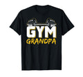 Gym Grandpa Workout Training Fitness T-Shirt - Casual Everyday Wear Unisex - T-Shirt, Sweatshirt, Hoodie