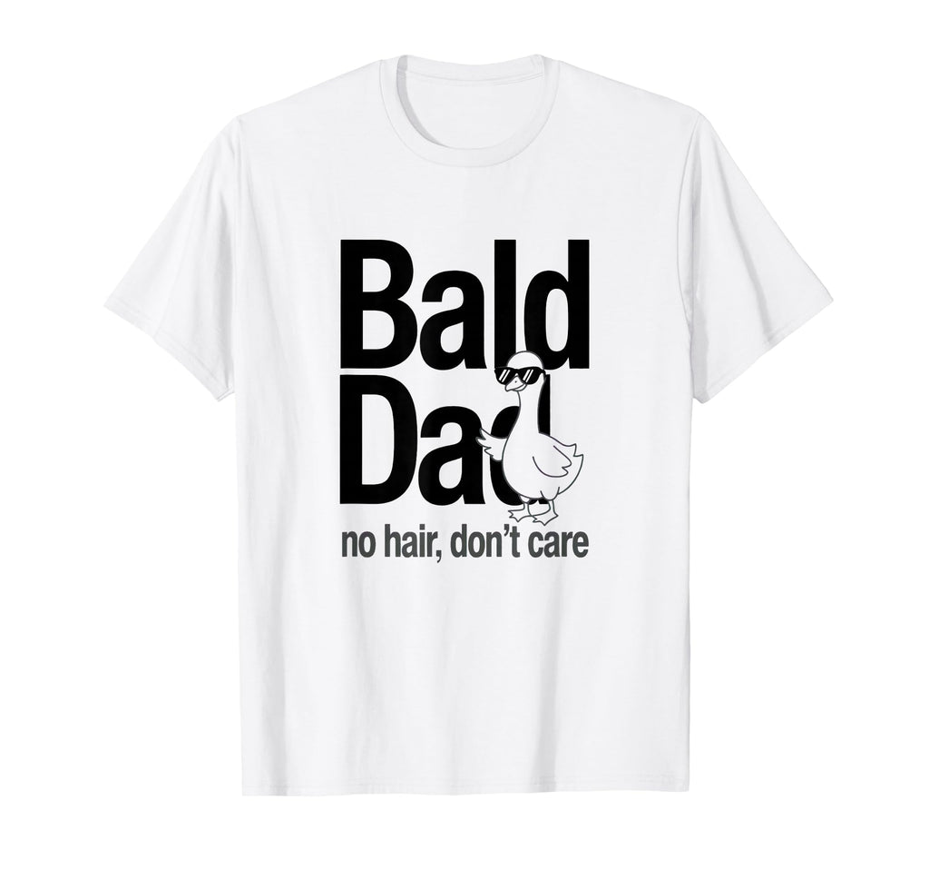 Funny Bald Dad Duck No Hair Dont Care T-Shirt - Unique Graphic Men Women - T-Shirt, Sweatshirt, Hoodie