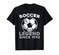 Born 1992 Player Sports Team Soccer T-Shirt - Fun Novelty Design Men Women - T-Shirt, Sweatshirt, Hoodie