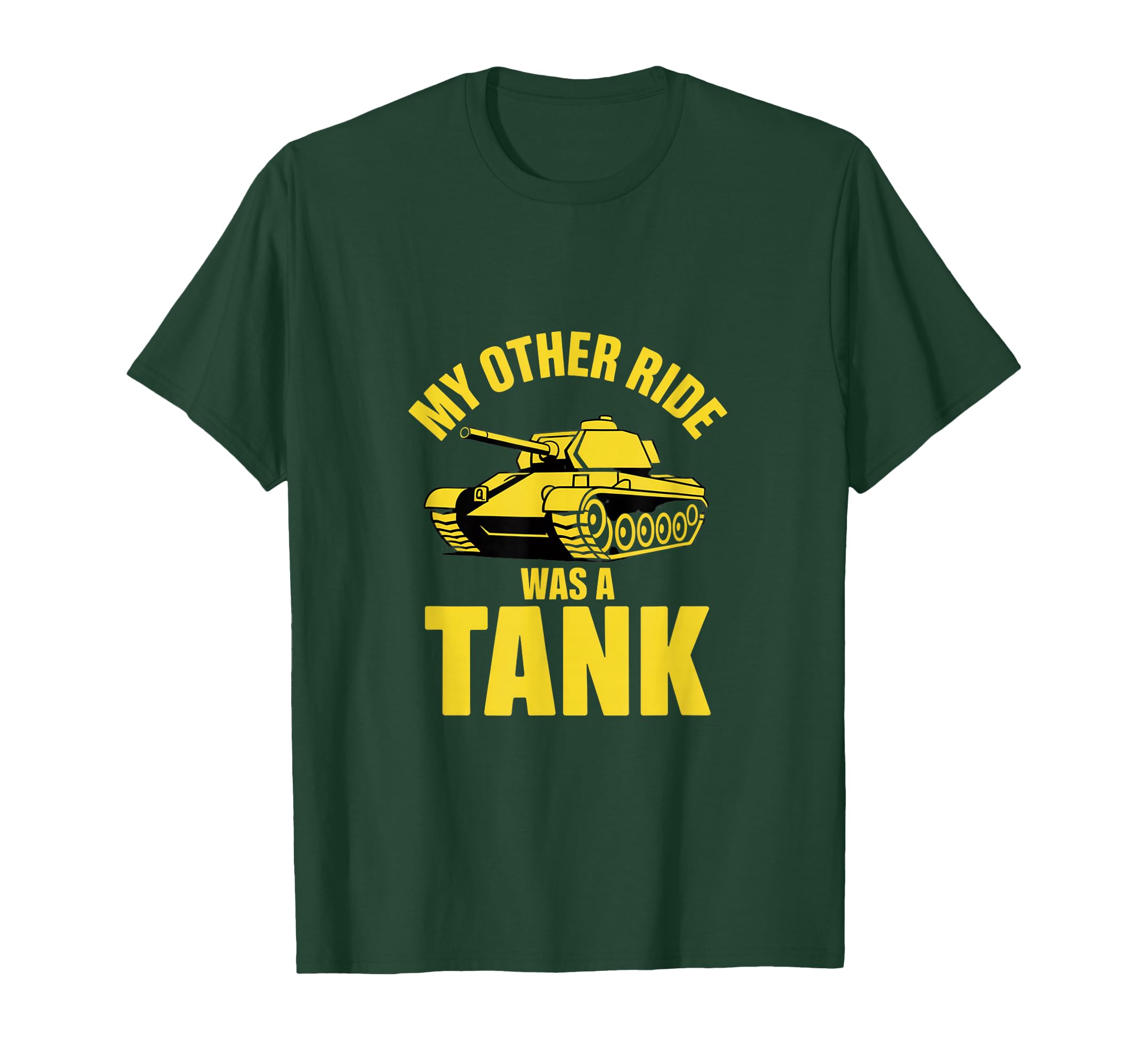 My Other Ride Was Tank Army Veteran T-Shirt - Graphic Print Men Women - T-Shirt, Sweatshirt, Hoodie