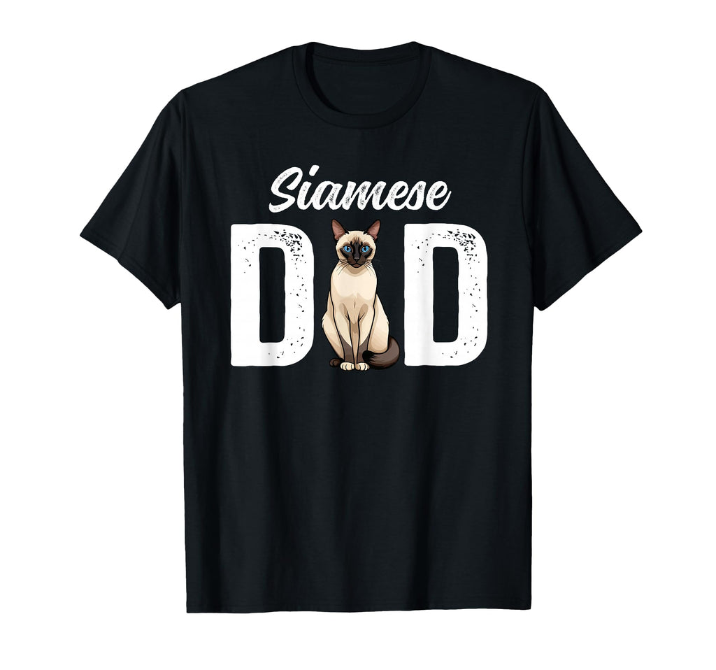 Siamese Dad Siamese Cat Owner Siamese T-Shirt - Graphic Print for Adults - T-Shirt, Sweatshirt, Hoodie