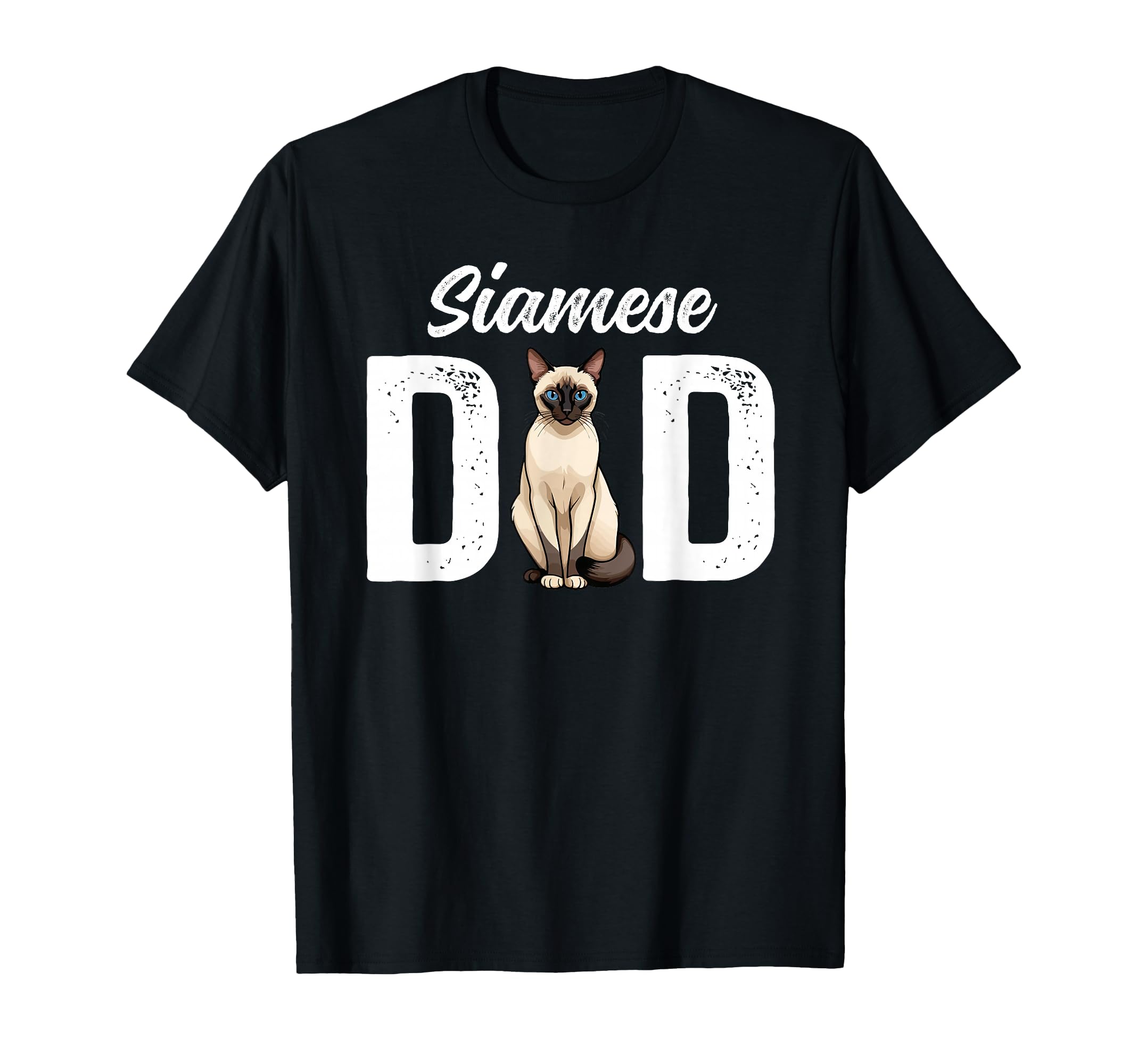Siamese Dad Siamese Cat Owner Siamese T-Shirt - Graphic Print for Adults - T-Shirt, Sweatshirt, Hoodie