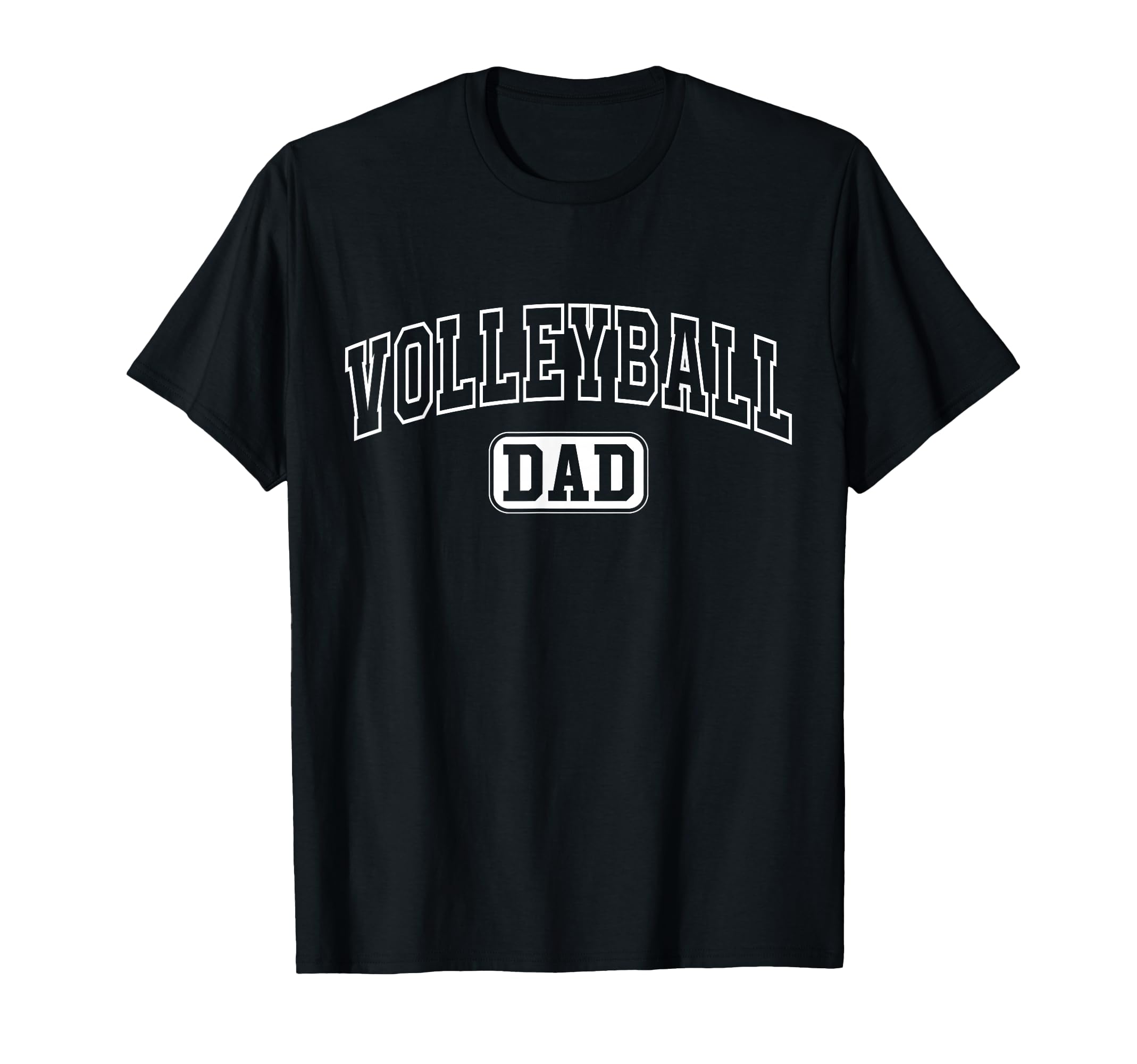 Volleyball Dad Funny Athletic T-Shirt - Casual Everyday Wear Men Women - T-Shirt, Sweatshirt, Hoodie