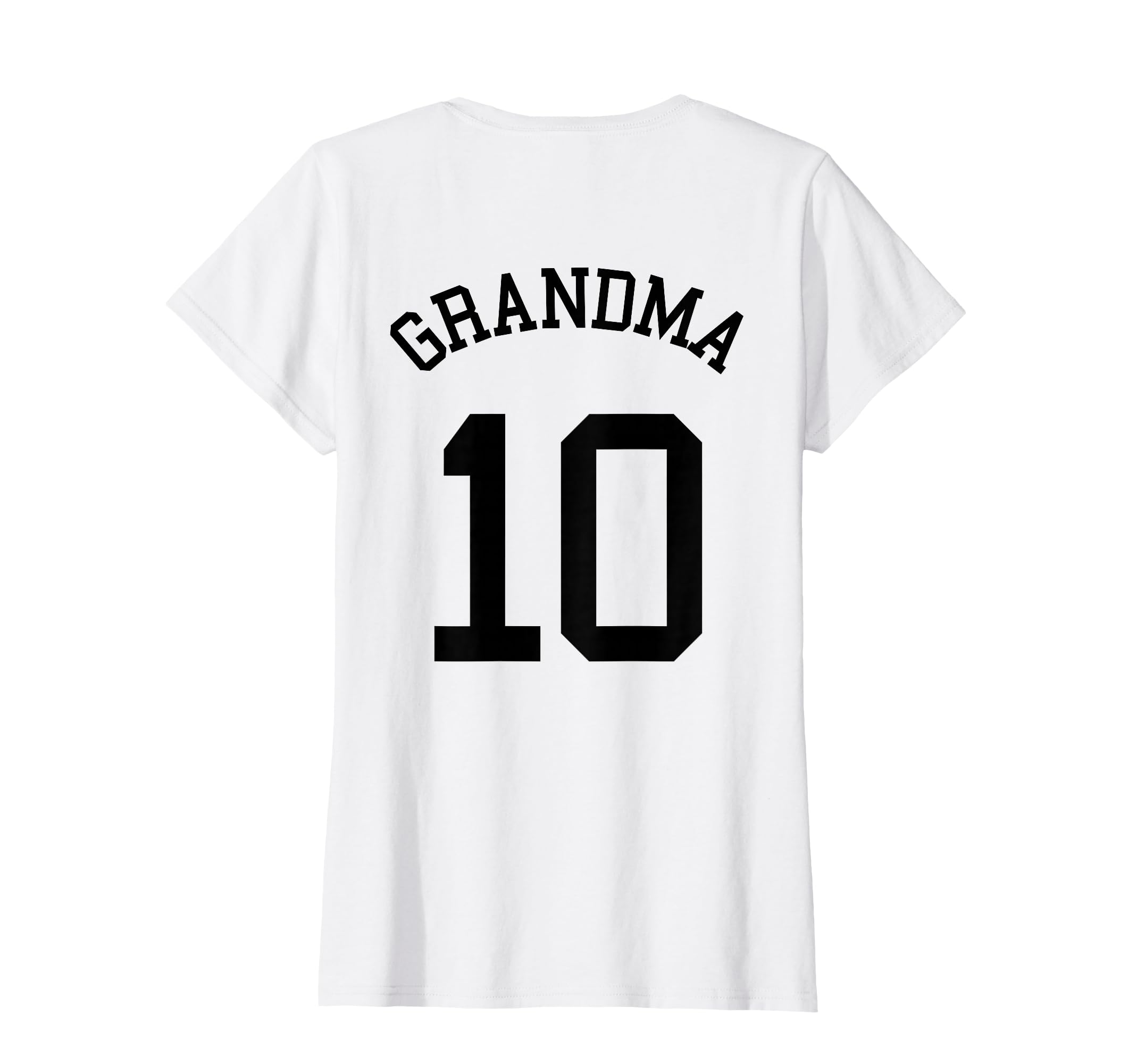 Grandma Team 10 Football Gran Soccer T-Shirt - Novelty Apparel Unisex - T-Shirt, Sweatshirt, Hoodie