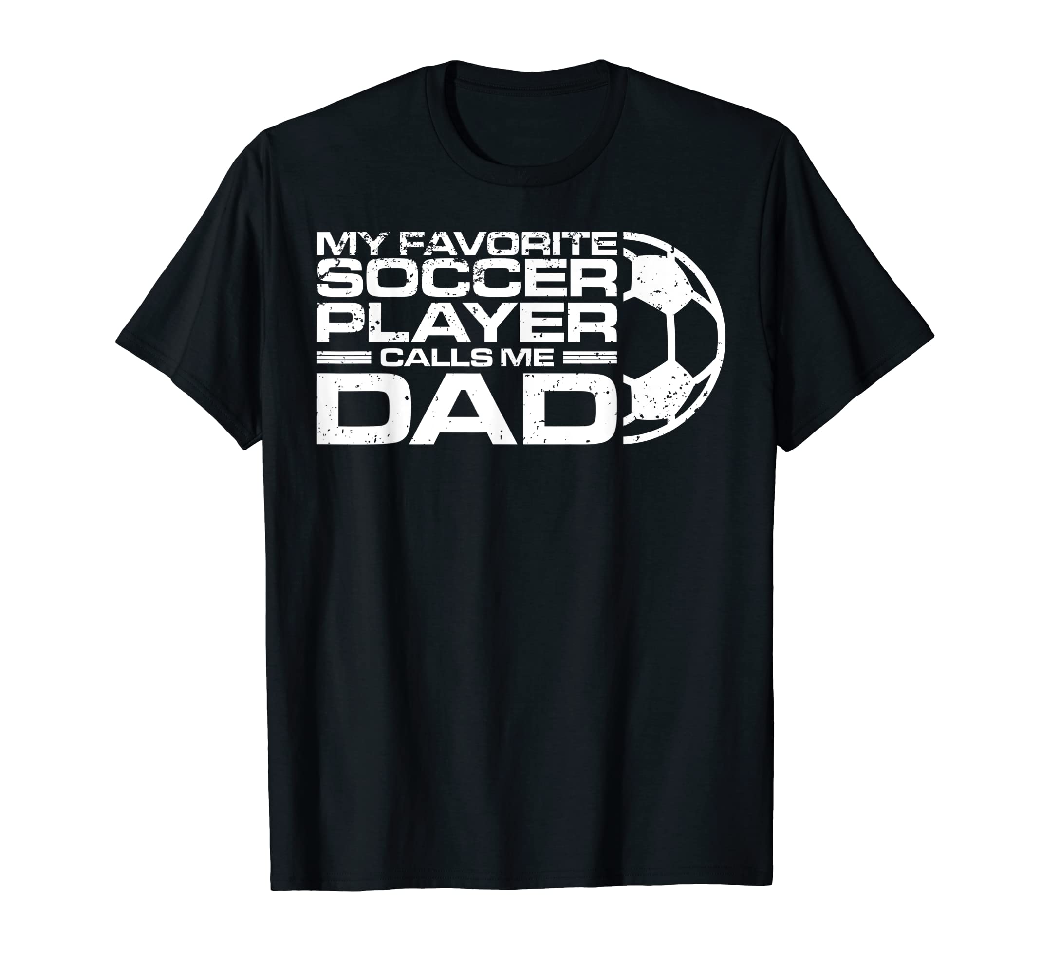 Mens My Favorite Soccer Player Calls T-Shirt - Streetwear Style Men Women - T-Shirt, Sweatshirt, Hoodie