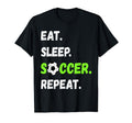 Eat Sleep Soccer Repeat Fan Article T-Shirt - Aesthetic Graphic for Adults - T-Shirt, Sweatshirt, Hoodie