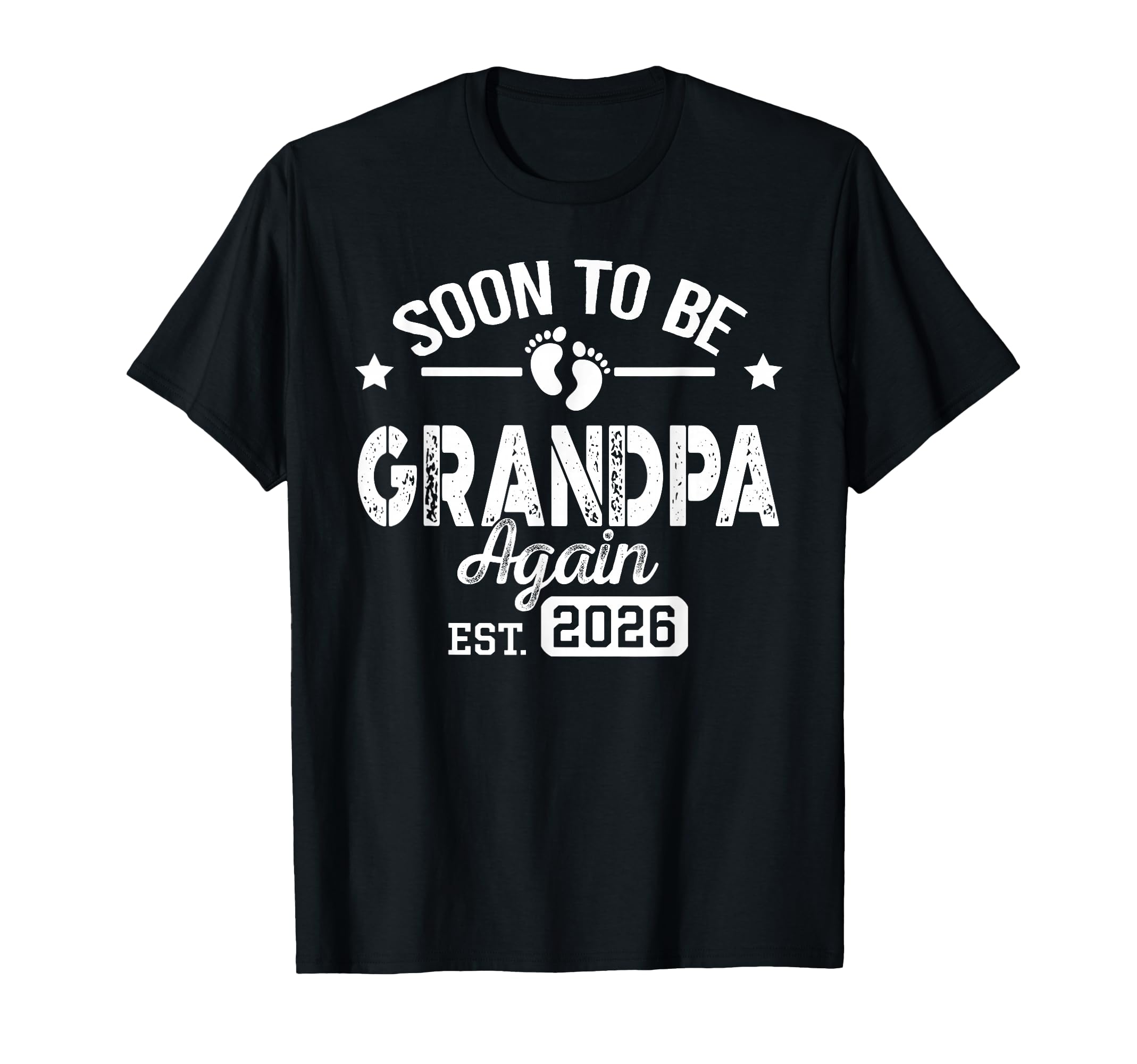 Soon To Be Grandpa Again Est 2026 T-Shirt - Aesthetic Graphic for Adults - T-Shirt, Sweatshirt, Hoodie