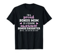 Im Proud Bonus Mom Awesome Bonus T-Shirt - Trendy Graphic for Adults - T-Shirt, Sweatshirt, Hoodie