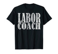 Labor Coach Dad Expecting 2023 T-Shirt - Casual Everyday Wear for Adults - T-Shirt, Sweatshirt, Hoodie