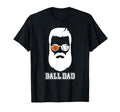 Ball Dad Beard Baseball Basketball T-Shirt - Minimalist Print for Adults - T-Shirt, Sweatshirt, Hoodie