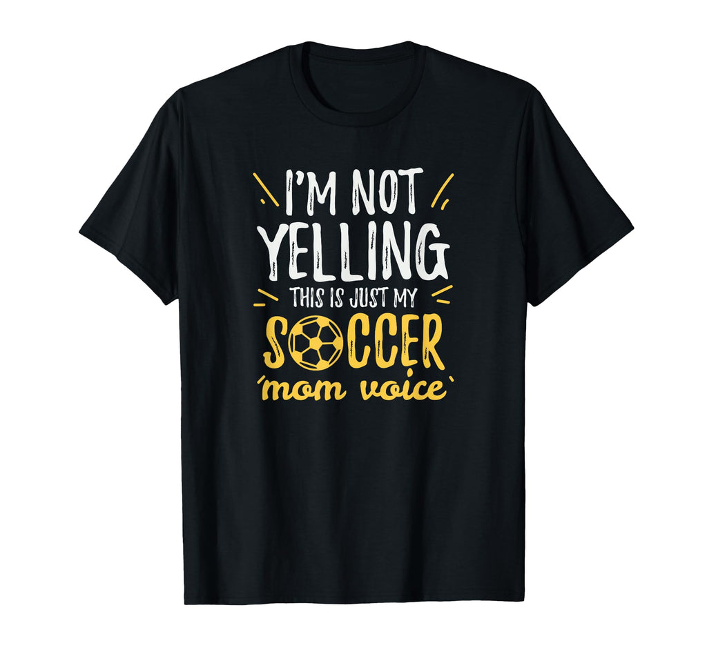 This Is My Soccer Mom Voice Football T-Shirt - Graphic Print for Adults - T-Shirt, Sweatshirt, Hoodie