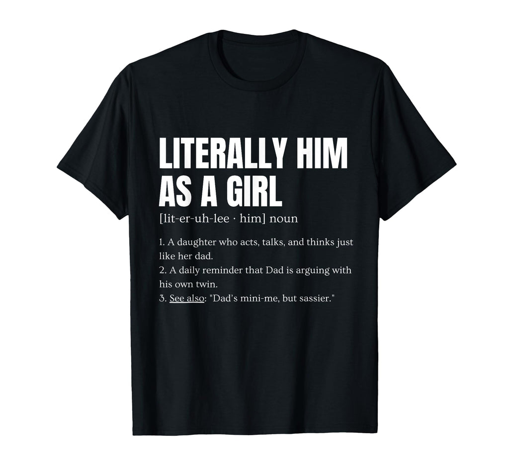 My Dad Gets Mad Me Joke Daddy Daughter T-Shirt - Trendy Graphic Unisex - T-Shirt, Sweatshirt, Hoodie