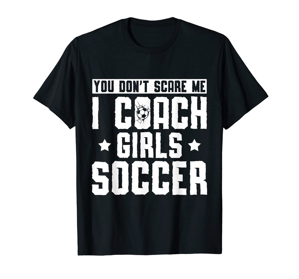 Mens Funny Soccer Coach You Dont T-Shirt - Fun Novelty Design for Adults - T-Shirt, Sweatshirt, Hoodie