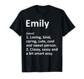 Emily Definition Personalized Name Funny T-Shirt - Trendy Graphic Unisex - T-Shirt, Sweatshirt, Hoodie