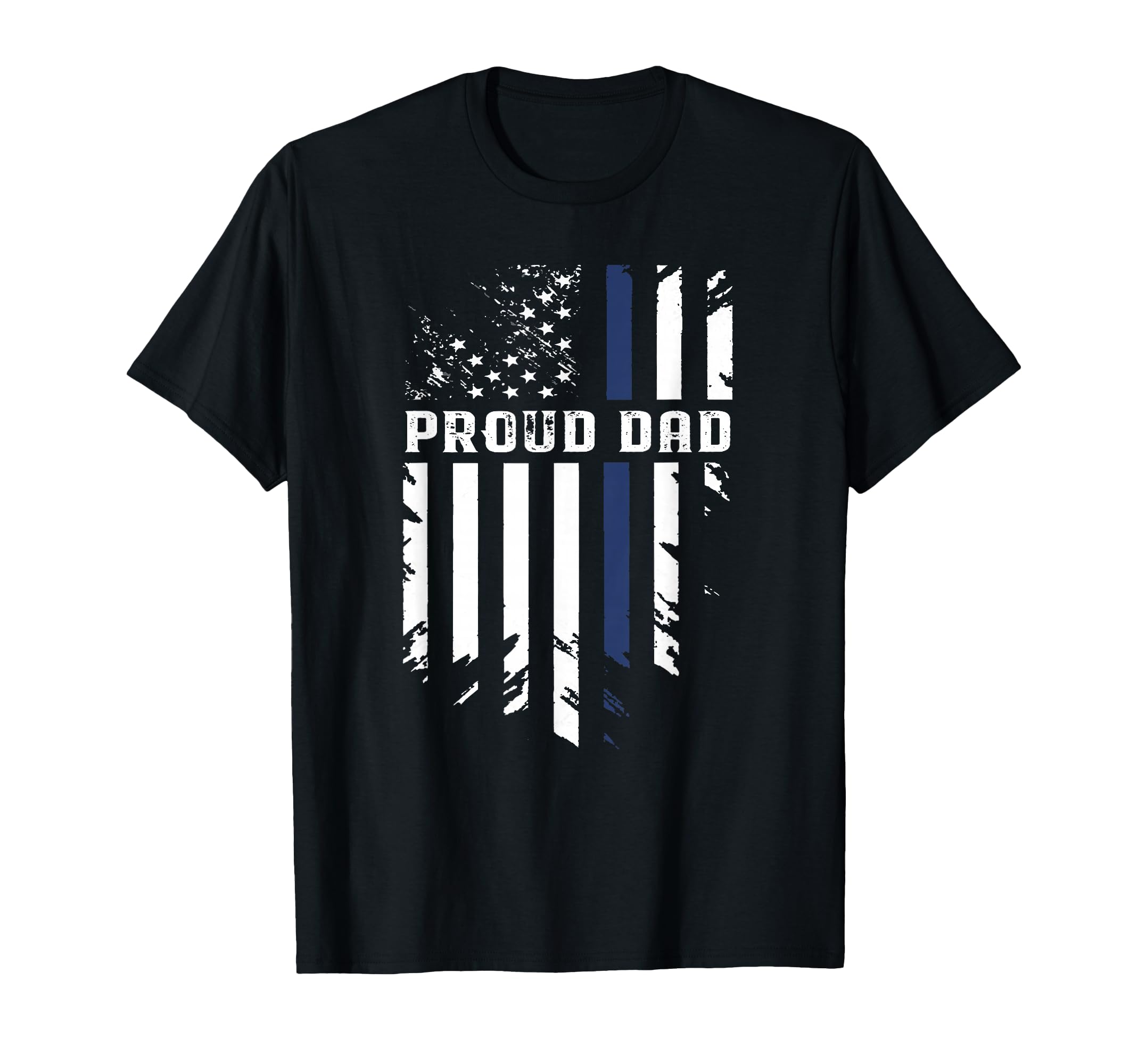 Thin Blue Line Proud Dad Police Family T-Shirt - Unique Graphic Unisex - T-Shirt, Sweatshirt, Hoodie