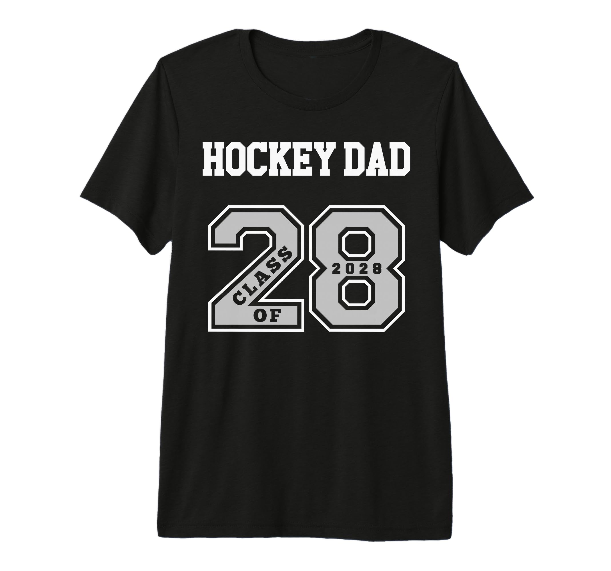 Hockey Dad Class 2028 Hockey Dad 28 T-Shirt - Fun Novelty Design Men Women - T-Shirt, Sweatshirt, Hoodie