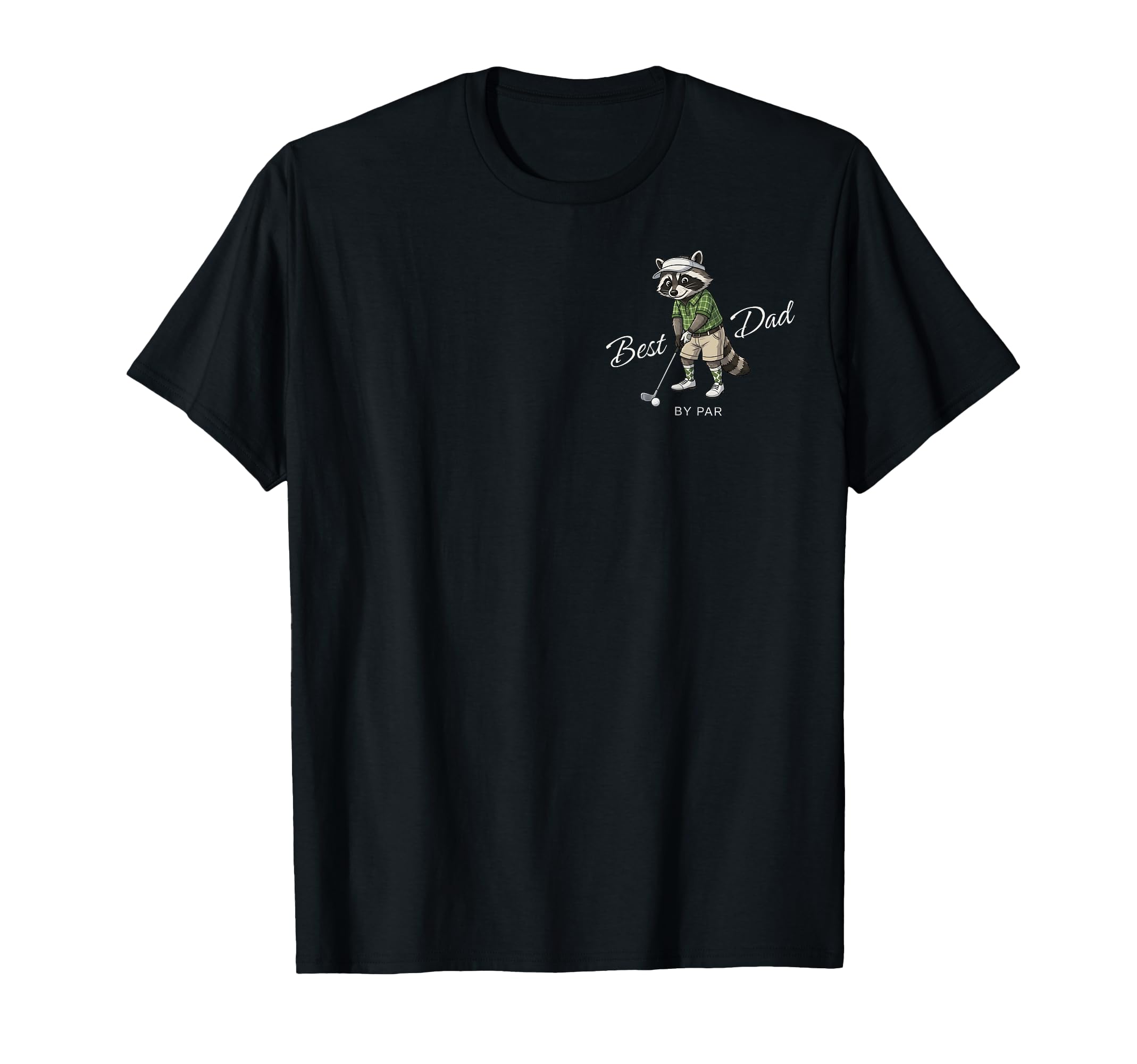 Best Dad Par Funny Golf Raccoon Dad T-Shirt - Graphic Print Men Women - T-Shirt, Sweatshirt, Hoodie
