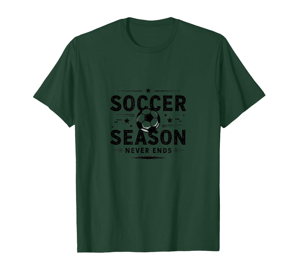 Soccer Season Never Ends Mom Life T-Shirt - Custom Art Print for Adults - T-Shirt, Sweatshirt, Hoodie