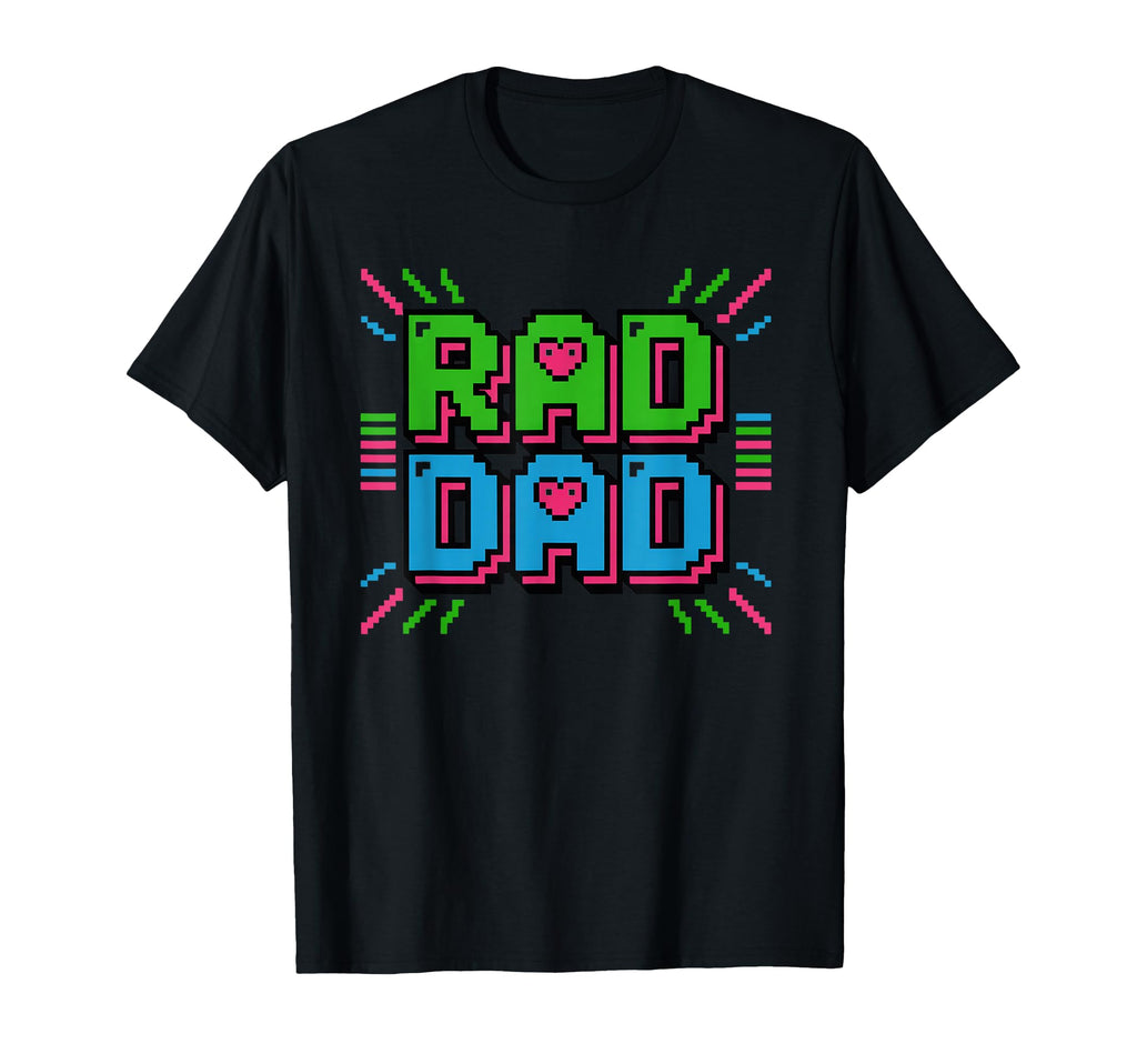 Rad Dad Gamer 8 Bit Pixel Rad Dad T-Shirt - Novelty Apparel for Adults - T-Shirt, Sweatshirt, Hoodie