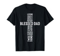 Fathers Day Blessed Dad Cross Jesus T-Shirt - Streetwear Style Men Women - T-Shirt, Sweatshirt, Hoodie