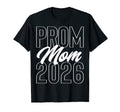 Prom Mom 2026 School Dance Chaperone Or T-Shirt - Minimalist Print Unisex - T-Shirt, Sweatshirt, Hoodie