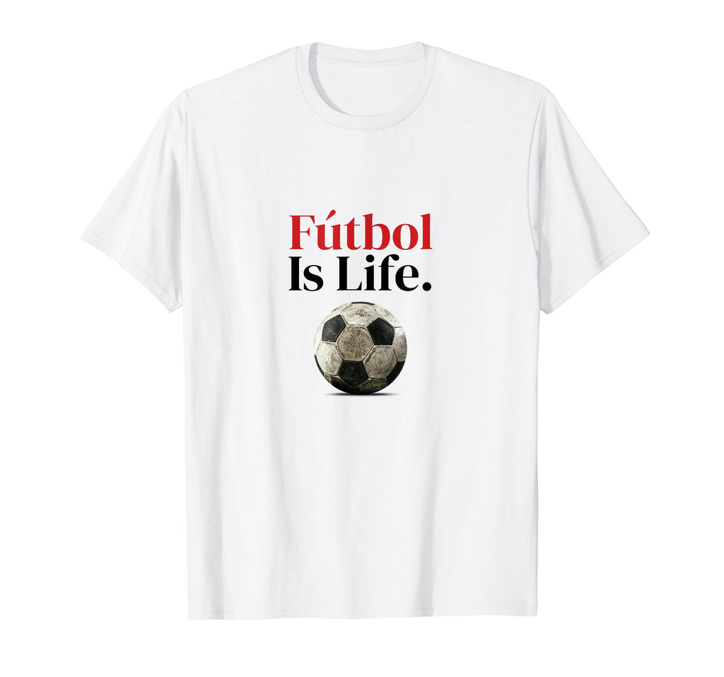 F Tbol Is Life Soccer Fans T-Shirt - Casual Everyday Wear for Adults - T-Shirt, Sweatshirt, Hoodie