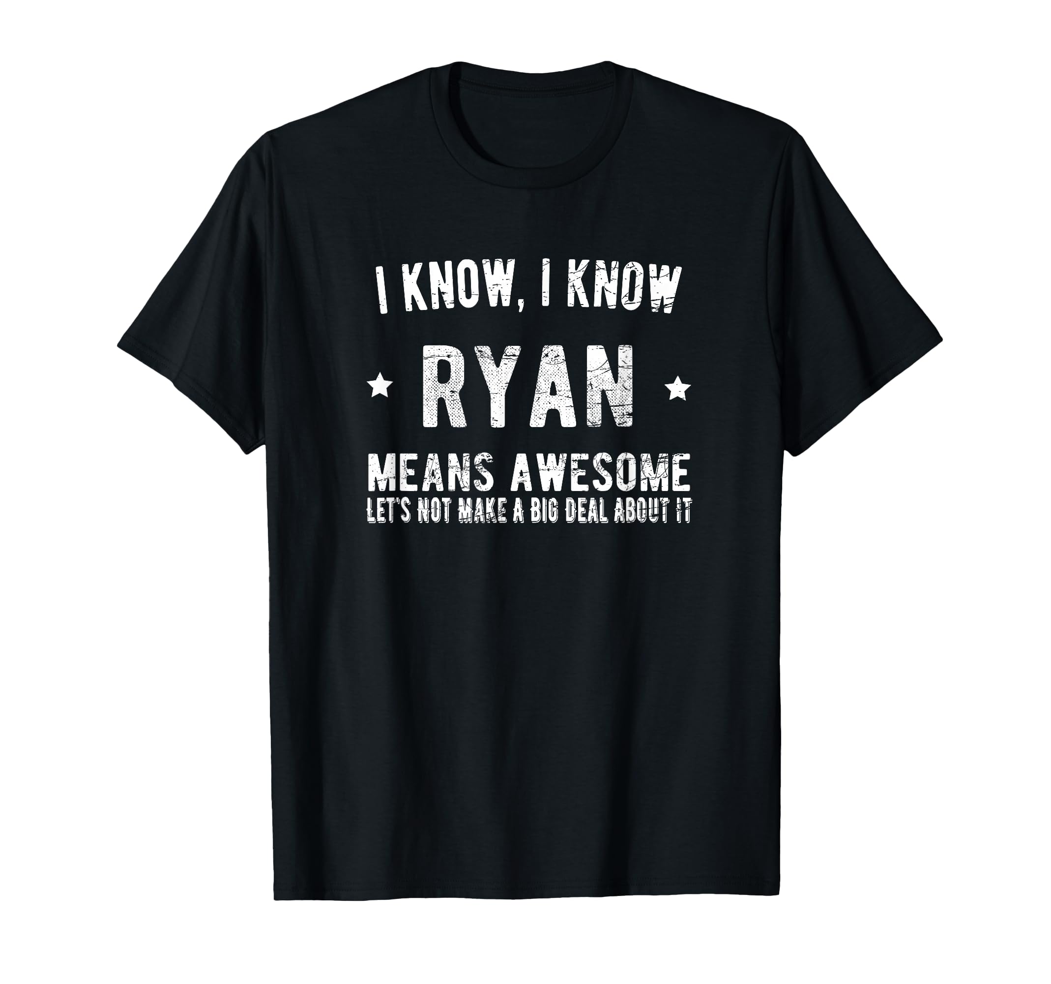 Im Ryan Means Awesome Best Ryan Ever T-Shirt - Aesthetic Graphic Unisex - T-Shirt, Sweatshirt, Hoodie