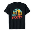 Just Wanna Get Buckets Love T-Shirt - Casual Everyday Wear for Adults - T-Shirt, Sweatshirt, Hoodie