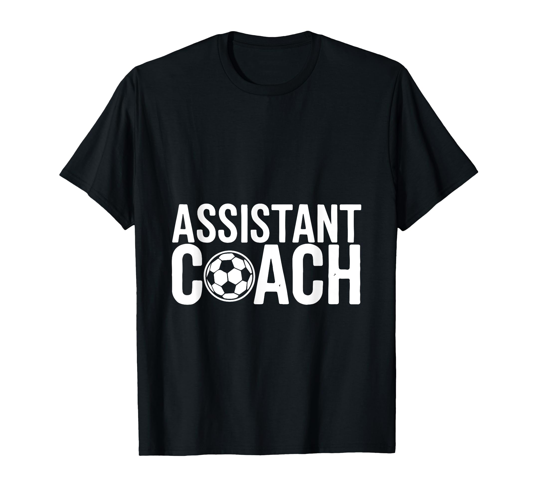 Assistant Coach Soccer Enthusiast T-Shirt - Streetwear Style for Adults - T-Shirt, Sweatshirt, Hoodie