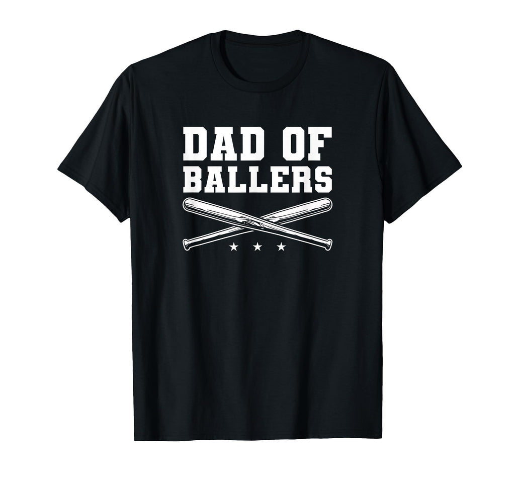 Dad Ballers Baseball Softball Father T-Shirt - Trendy Graphic Men Women - T-Shirt, Sweatshirt, Hoodie