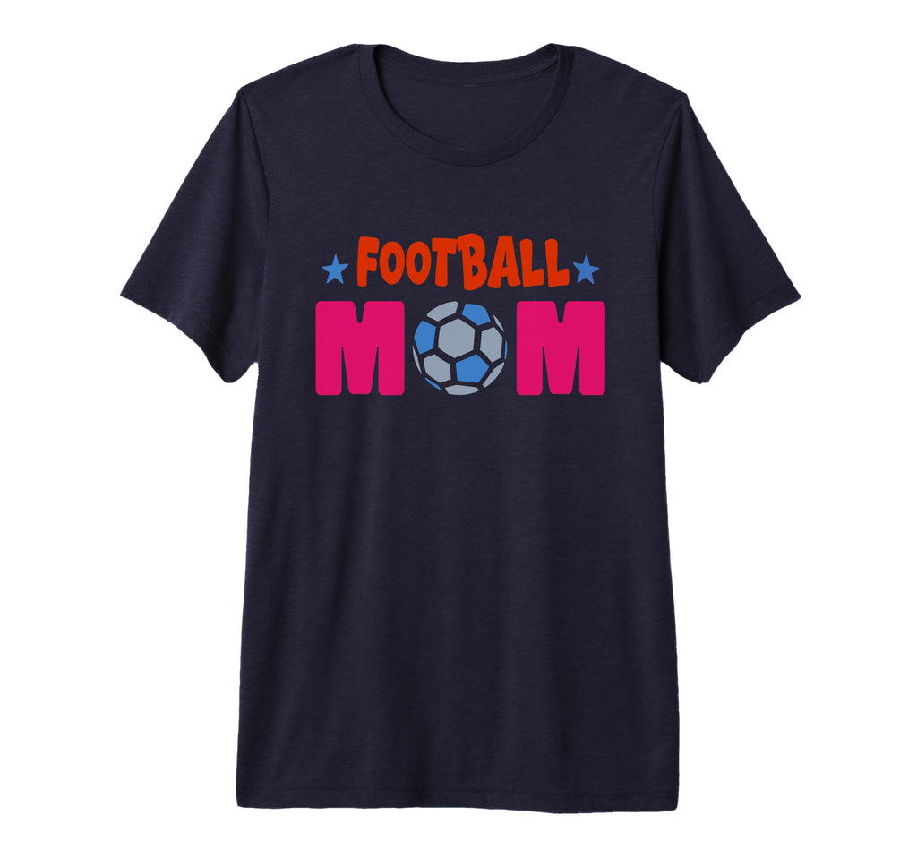 Football Mom Soccer Game Day Gift Proud T-Shirt - Unique Graphic Unisex - T-Shirt, Sweatshirt, Hoodie