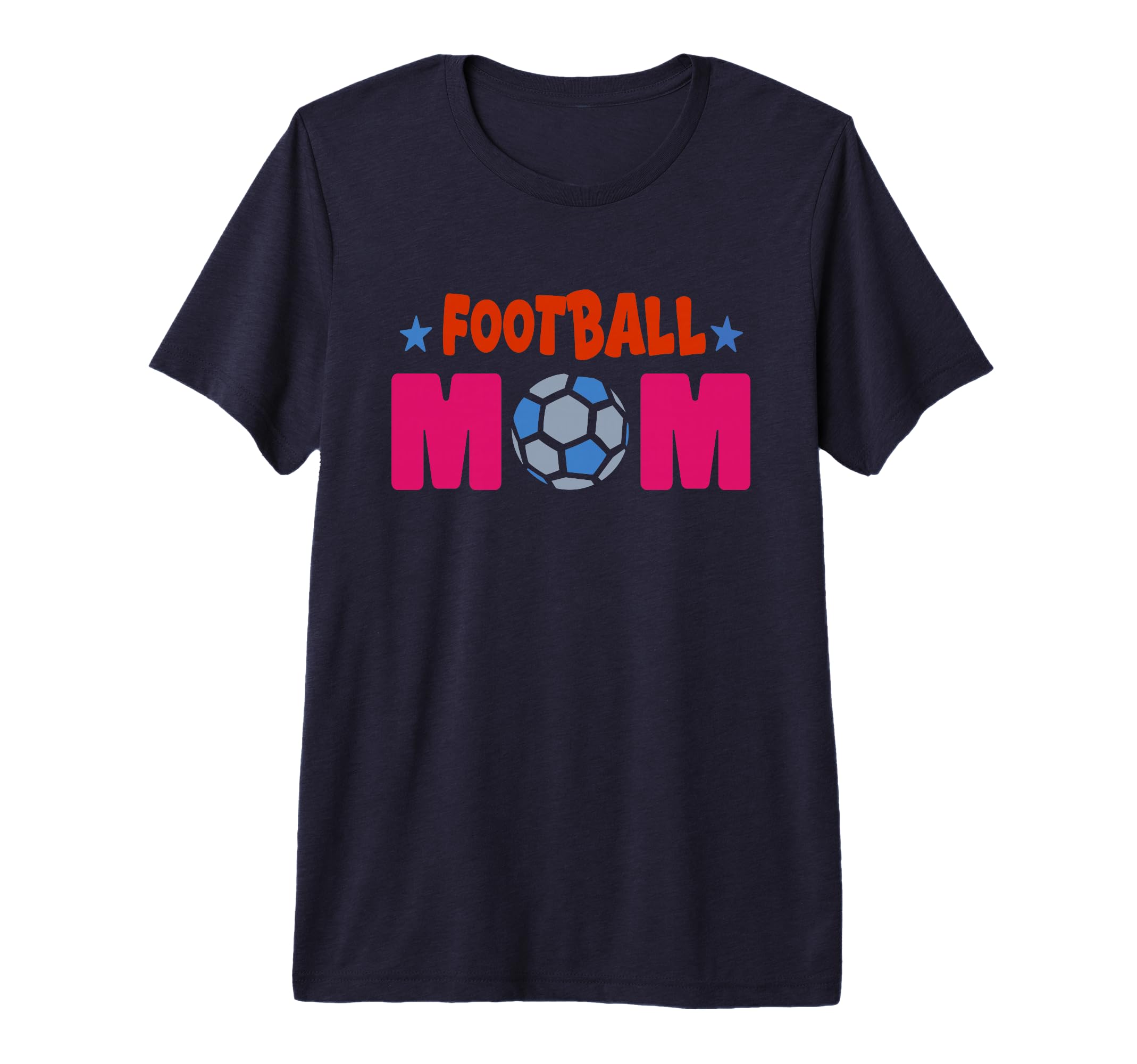 Football Mom Soccer Game Day Gift Proud T-Shirt - Unique Graphic Unisex - T-Shirt, Sweatshirt, Hoodie