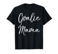 Soccer Mom Goal Keeper Gift Goalie T-Shirt - Fun Novelty Design Men Women - T-Shirt, Sweatshirt, Hoodie