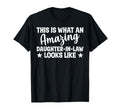 This Is What Amazing Daughter Law T-Shirt - Novelty Apparel for Adults - T-Shirt, Sweatshirt, Hoodie