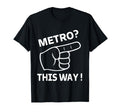 Metro Guy Funny Meme Soccer Metro This T-Shirt - Trendy Graphic for Adults - T-Shirt, Sweatshirt, Hoodie