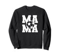 Soccer Mama Sports Mom Ball Cheer Sweatshirt - Streetwear Style Unisex - T-Shirt, Sweatshirt, Hoodie