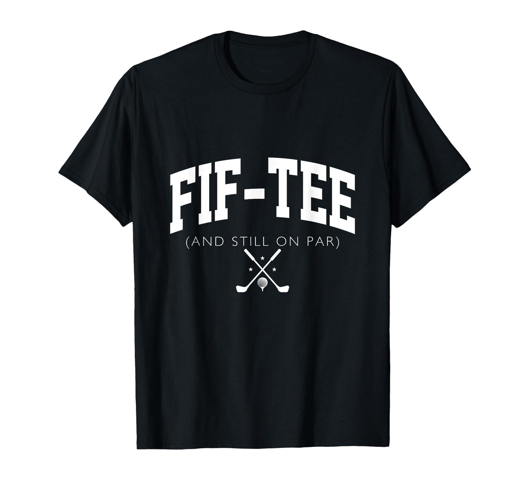50Th Birthday Dad Golf 50 Years Old Fif T-Shirt - Streetwear Style Unisex - T-Shirt, Sweatshirt, Hoodie