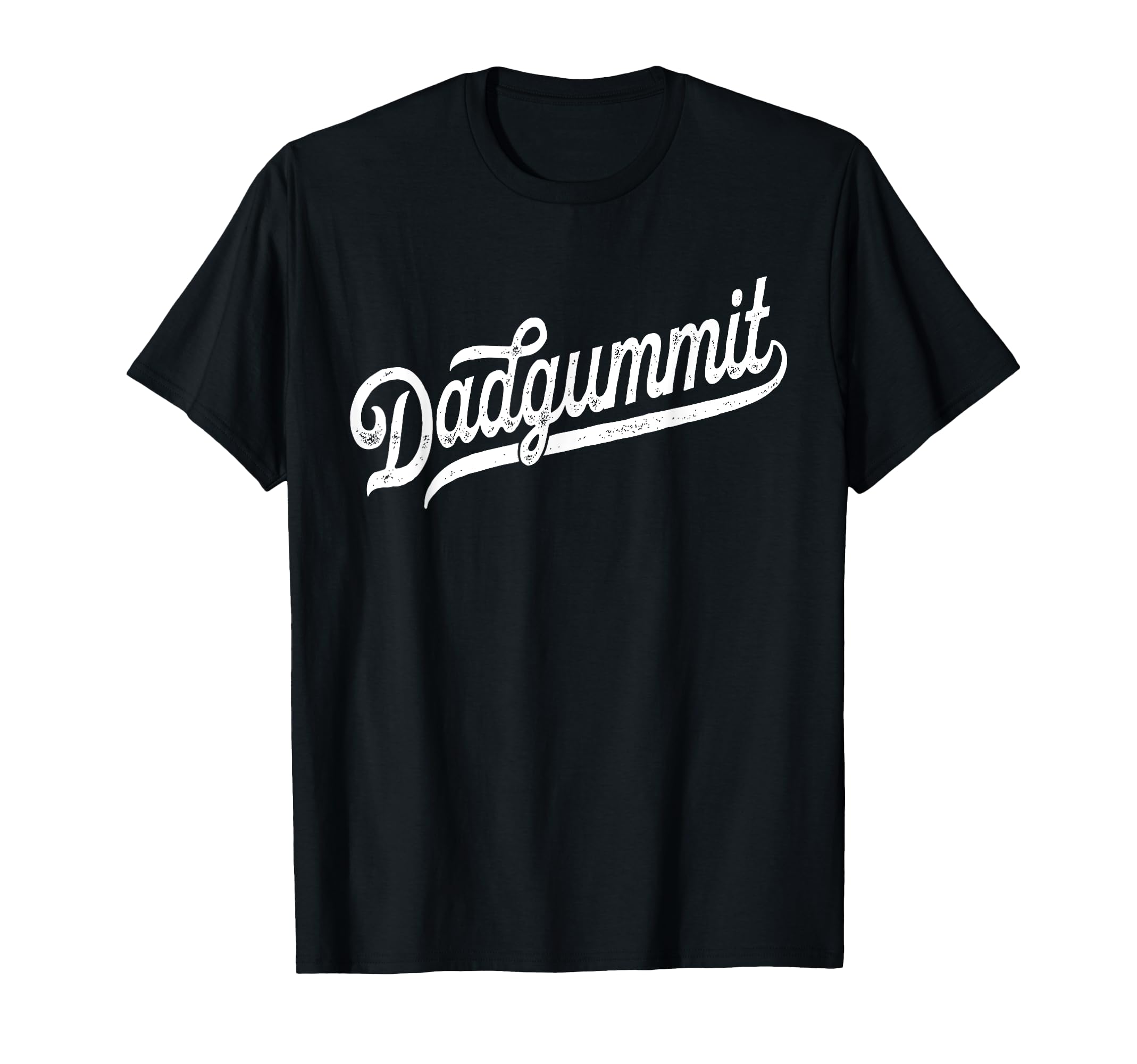 Dadgummit Funny Southern Old Swear T-Shirt - Custom Art Print for Adults - T-Shirt, Sweatshirt, Hoodie