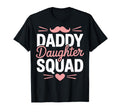 Daddy Daughter Squad Family Dad And T-Shirt - Custom Art Print Men Women - T-Shirt, Sweatshirt, Hoodie