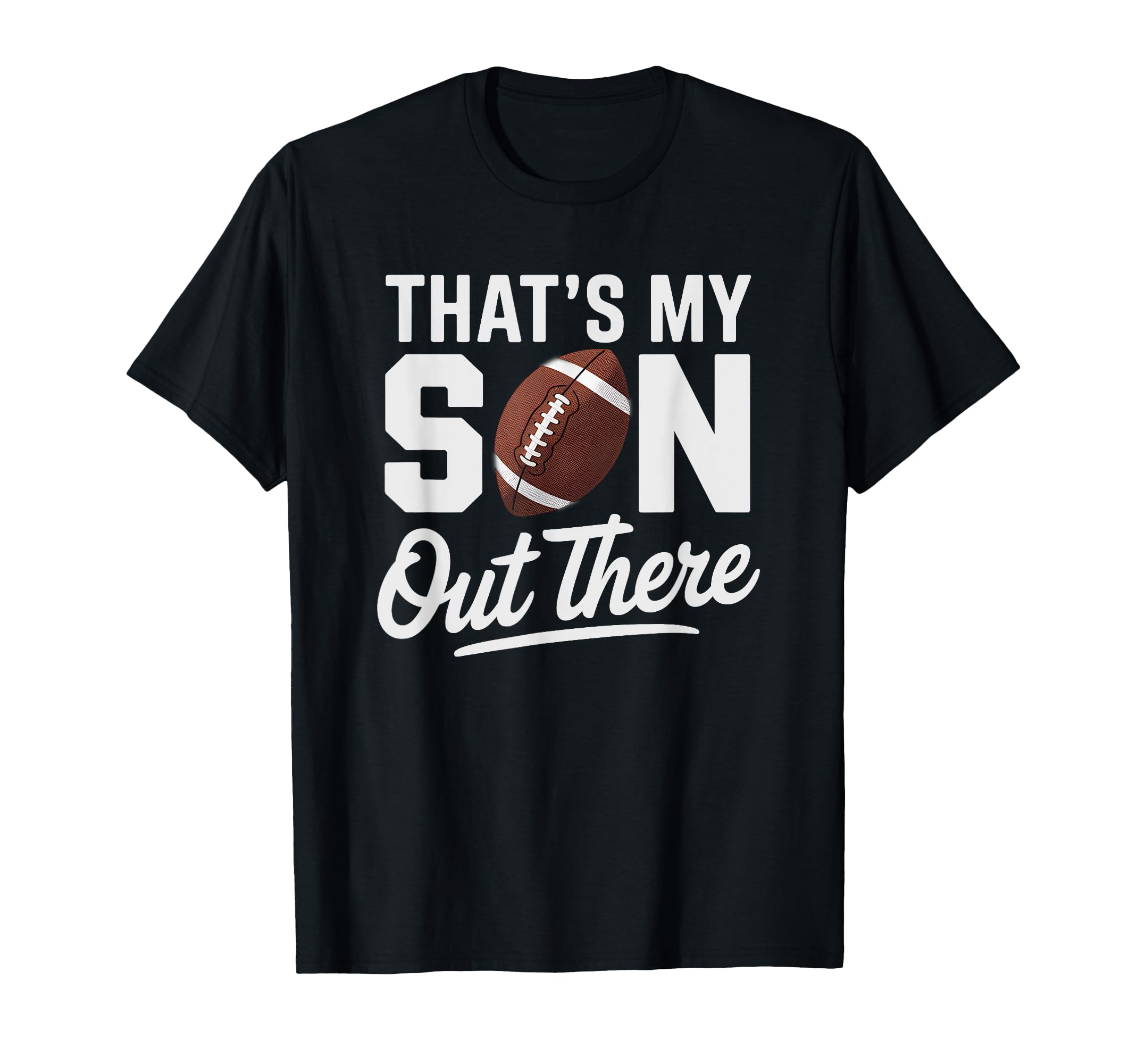 Football Mom Dad Proud Parent Game T-Shirt - Fun Novelty Design for Adults - T-Shirt, Sweatshirt, Hoodie