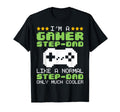 Funny Im Gamer Step Dad Gaming Stepdad T-Shirt - Streetwear Style Unisex - T-Shirt, Sweatshirt, Hoodie