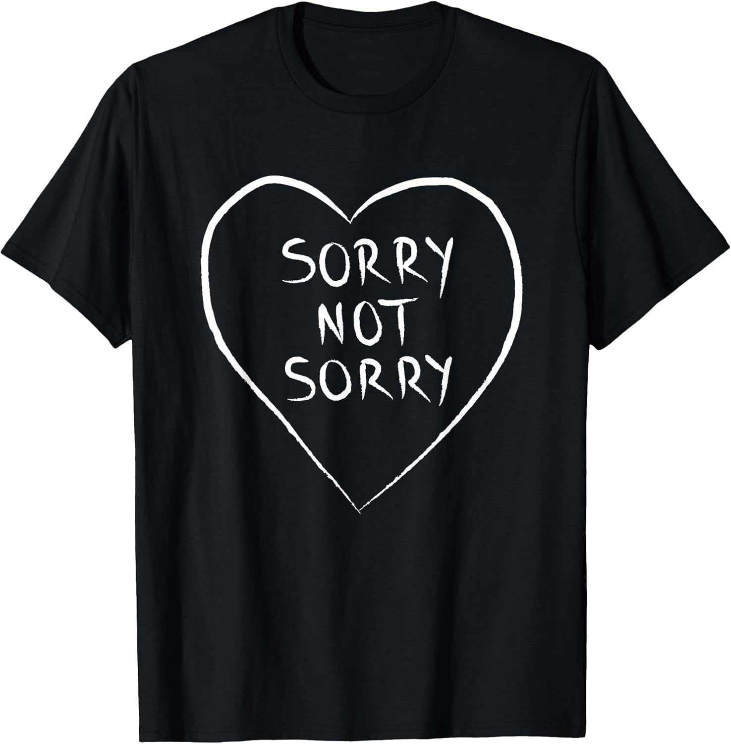 Sorry Not - Adult & Kids T-Shirts, Sweatshirts & Hoodies apparel design preview 1