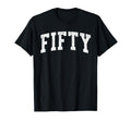 Fifty Minimalist 50Th Birthday 50 Year T-Shirt - Unique Graphic for Adults - T-Shirt, Sweatshirt, Hoodie