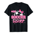 Soccer Sister Custom Soccer Player T-Shirt - Streetwear Style Men Women - T-Shirt, Sweatshirt, Hoodie