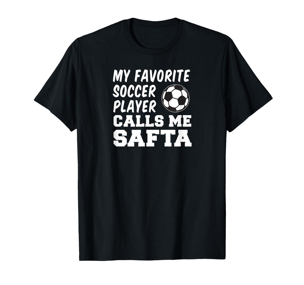 My Favorite Soccer Player Calls Me Safta T-Shirt - Minimalist Print Unisex - T-Shirt, Sweatshirt, Hoodie