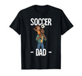 Soccer Dad T-Shirt - Fun Novelty Design Men Women - T-Shirt, Sweatshirt, Hoodie