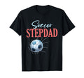 Soccer Stepdad Gifts Fathers Day T-Shirt - Custom Art Print Men Women - T-Shirt, Sweatshirt, Hoodie