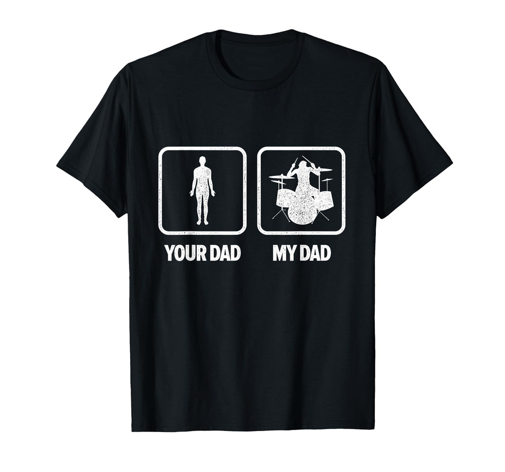 My Dad Drummer Drumming Drums T-Shirt - Aesthetic Graphic for Adults - T-Shirt, Sweatshirt, Hoodie
