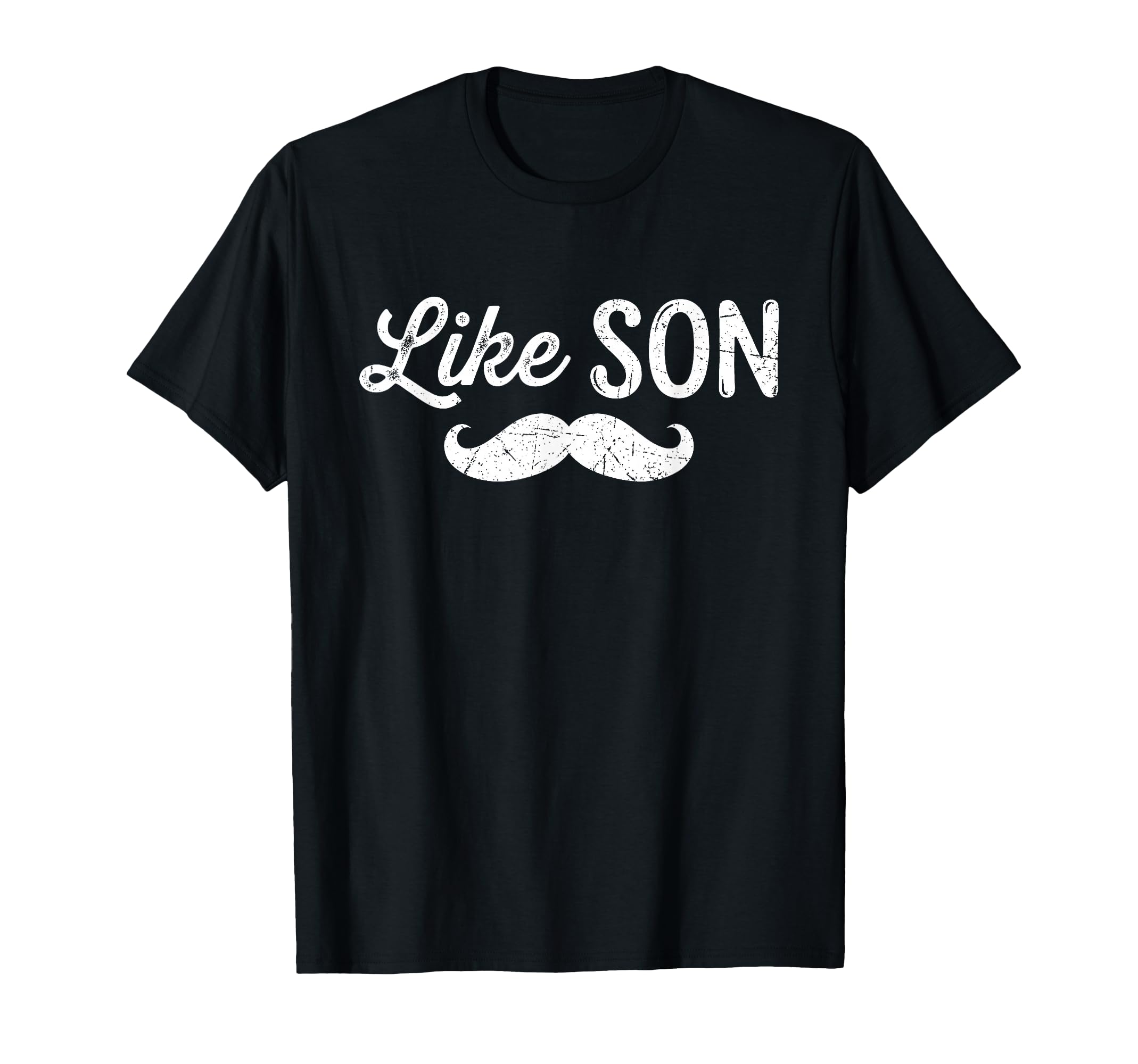 Like Father Like Son Matching T-Shirt - Casual Everyday Wear Men Women - T-Shirt, Sweatshirt, Hoodie